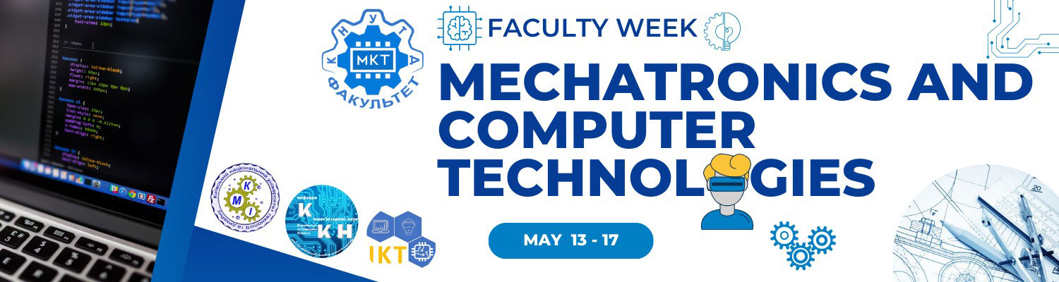 WEEK OF THE FACULTY OF MECHATRONICS AND COMPUTER TECHNOLOGIES